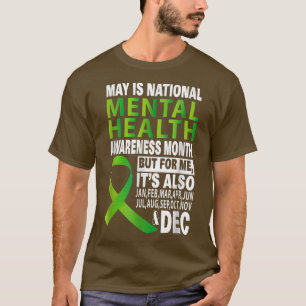 May is National Mental Health Awareness Maand for T-shirt