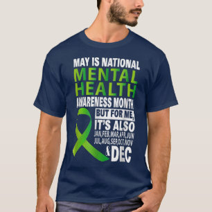 May is National Mental Health Awareness Maand for T-shirt