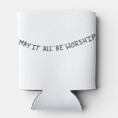 May it all be worship blikjeskoeler (Achterkant)