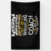May Not Be A Superhero But I Am A Wrestling Coach Spandoek (Verticaal)