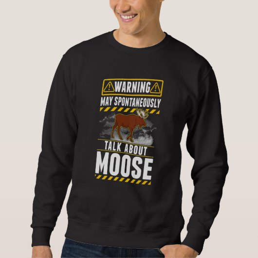 May spontaneously talk about Moose   Trui (Voorkant)