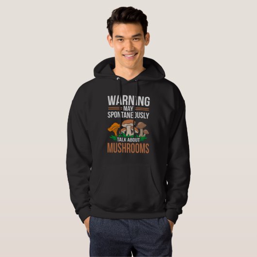 May Spontous Talk Mushrooms Day Fun Pun Hoodie (Voorkant volledig)