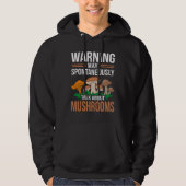 May Spontous Talk Mushrooms Day Fun Pun Hoodie (Voorkant)