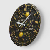 May the Dink Be With You Pickleball Paddle Grote Klok (Hoek)