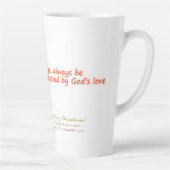  May you always be protected by God's love  Latte Mok (Rechts)