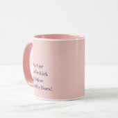May Your Coffee Kick In Before Reality Does! Mok (Voorkant links)
