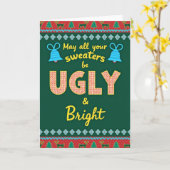 May Your Sweaters Be Ugly and Bright Holiday Card Kaart (Gele Bloem)
