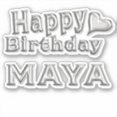 Maya Happy Birthday silver Aufkleber Sticker (Voorkant)