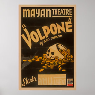 Mayan Theater Volpone van Ben Jonson  WPA Poster