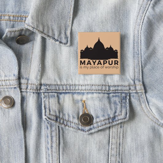Mayapur is mijn Button van het Verdienste (In situ)