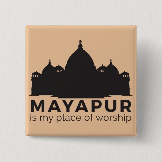 Mayapur is mijn Button van het Verdienste (Voorkant)