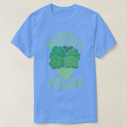 Maybe Broccoli Doesn't Like You Either for a Vegan T-shirt (Design voorkant)