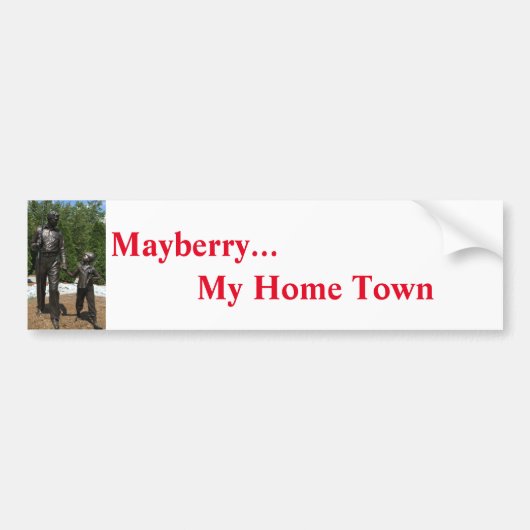 Mayberry - My Home Town Bumpersticker (Voorkant)