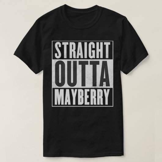 Mayberry Straight Outta Mayberry T-shirt (Design voorkant)
