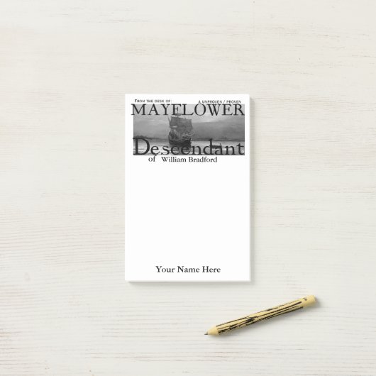 Mayflower Descendant, Bewezen/Onbewezen Post-it® Notes (Op bureau)