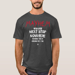 Mayhem T-shirt