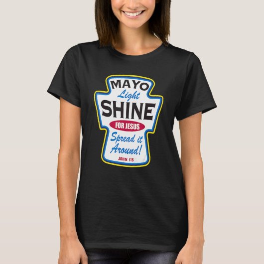 Mayo Licht Schijn  Christelijk T-shirt (Voorkant)