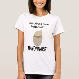 Mayonaise saus eten Grappige mayonaise T-shirt