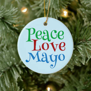 Mayonnaise Peace Love Mayo Funny Blue Keramisch Ornament