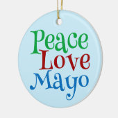 Mayonnaise Peace Love Mayo Funny Blue Keramisch Ornament (Links)