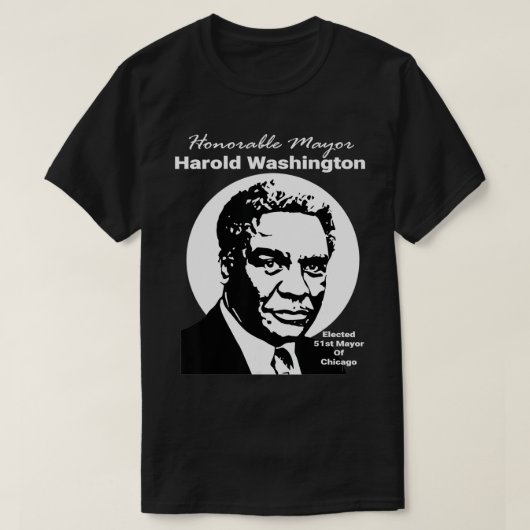 Mayor Harold Washington T-shirt (Design voorkant)