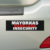 MAYORKAS directeur Binnenlandse Veiligheid Bumpersticker (Op auto)