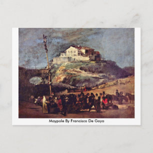Maypole door Francisco De Goya Briefkaart