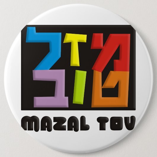 Mazal Tov Ronde Button 6,0 Cm (Voorkant)