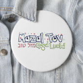 Mazel Tov Ronde Button 6,0 Cm (In situ)