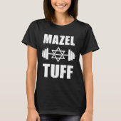 Mazel Tuff Grappige Joodse Workout T-shirt (Voorkant)