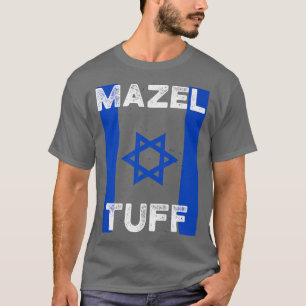 Mazel Tuff Strong Funny Jewish Work Out Gym Hanukk T-shirt