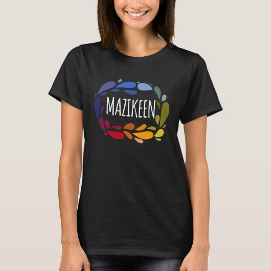 Mazikeen - Names for Wife Daughter and Girl T-shirt (Voorkant)