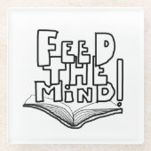 MAZIPOODLES Feed The Mind 077  Glazen Onderzetter (Voorkant)