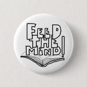 MAZIPOODLES Feed The Mind 077  Ronde Button 5,7 Cm (Voorkant)