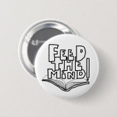 MAZIPOODLES Feed The Mind 077  Ronde Button 5,7 Cm (Voorkant /achterkant)