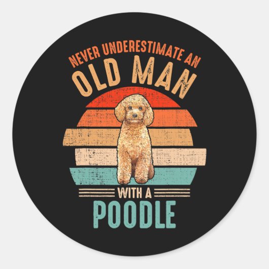 mb Onderschat nooit een oud Man met een poel Ronde Sticker (Voorkant)