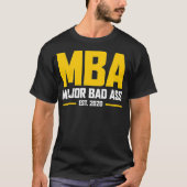 MBA Afstuderen Gifts for Him Master Graduat T-shirt (Voorkant)