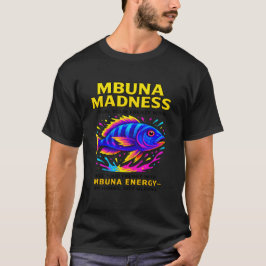 Mbuna Madness – Grappig Cichlid Keeper T-shirt