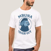 Mbuna Tough Guy T-shirt (Voorkant)