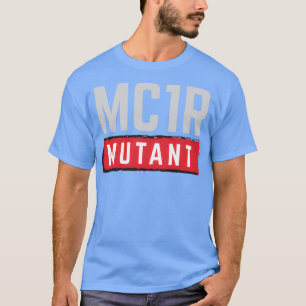 MC1R Mutant T-shirt