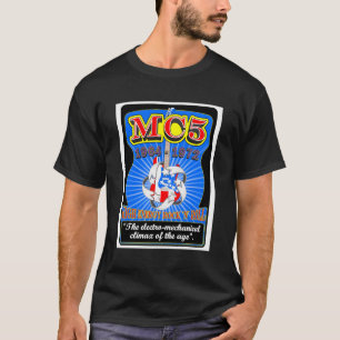 Mc5 T-shirt