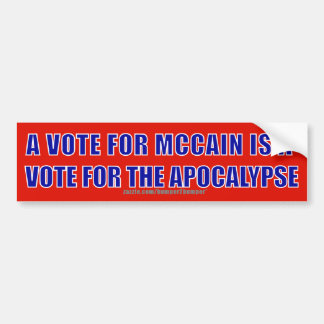 McCain Apocalypse Bumpersticker