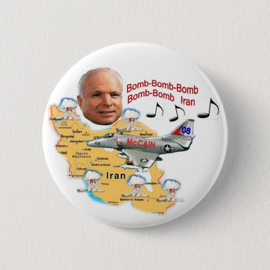 McCain Bomb Iran Button (Voorkant)