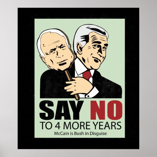 McCain en Struik. Disguise Poster (Voorkant)