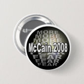 MCCAIN FEAR RONDE BUTTON 5,7 CM (Voorkant /achterkant)