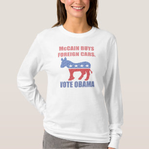 McCain Koopt Buitenlandse Auto's Stem Obama T-shir T-shirt