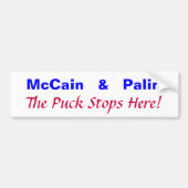 McCain   &   Palin, de Puck houdt hier op! Bumpersticker (Voorkant)