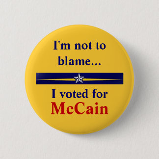 Mccain-palin, ik ben niet de schuld... ik heb voor ronde button 5,7 cm