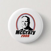 MCCRAZY 2008 RONDE BUTTON 5,7 CM (Voorkant)