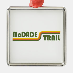 McDade Trail Metalen Ornament